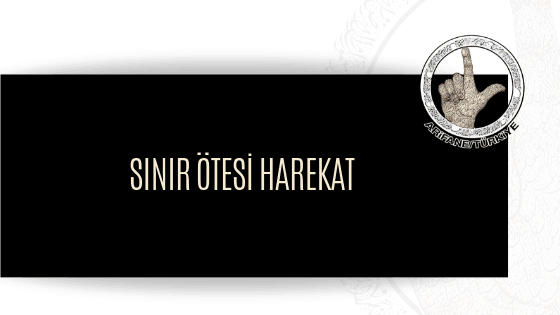 sınır-otesi-harekat